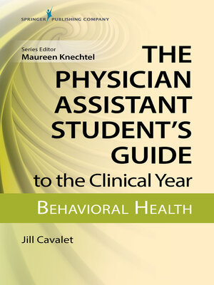 cover image of The Physician Assistant Student's Guide to the Clinical Year